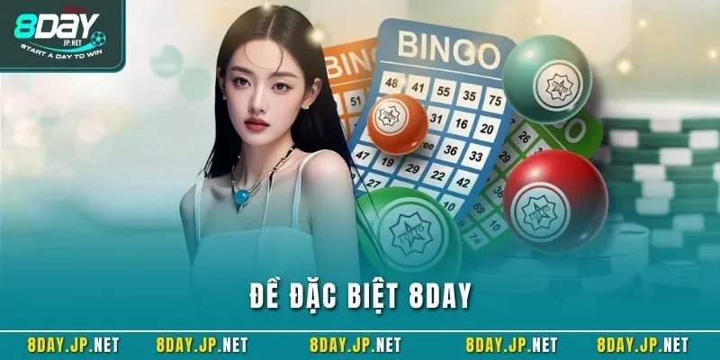 Đề đặc biệt 8DAY