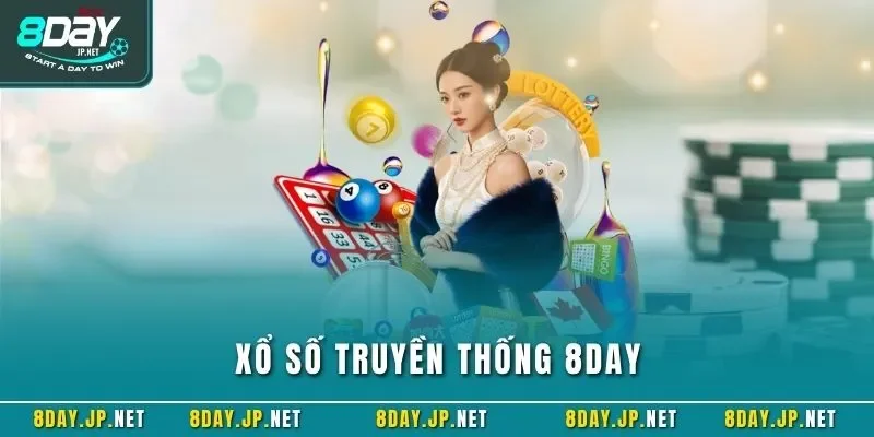 Xổ số truyền thống 8DAY